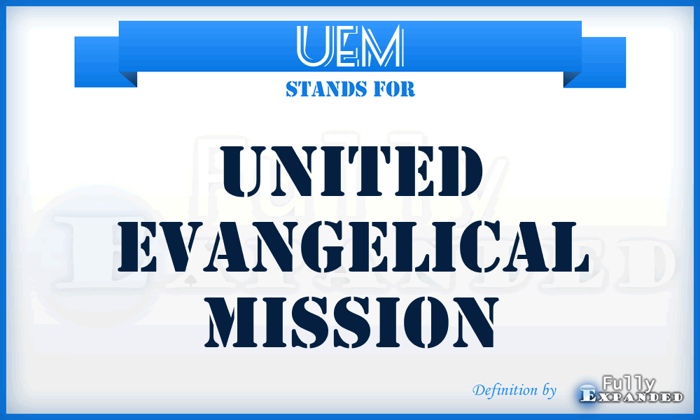 UEM - United Evangelical Mission