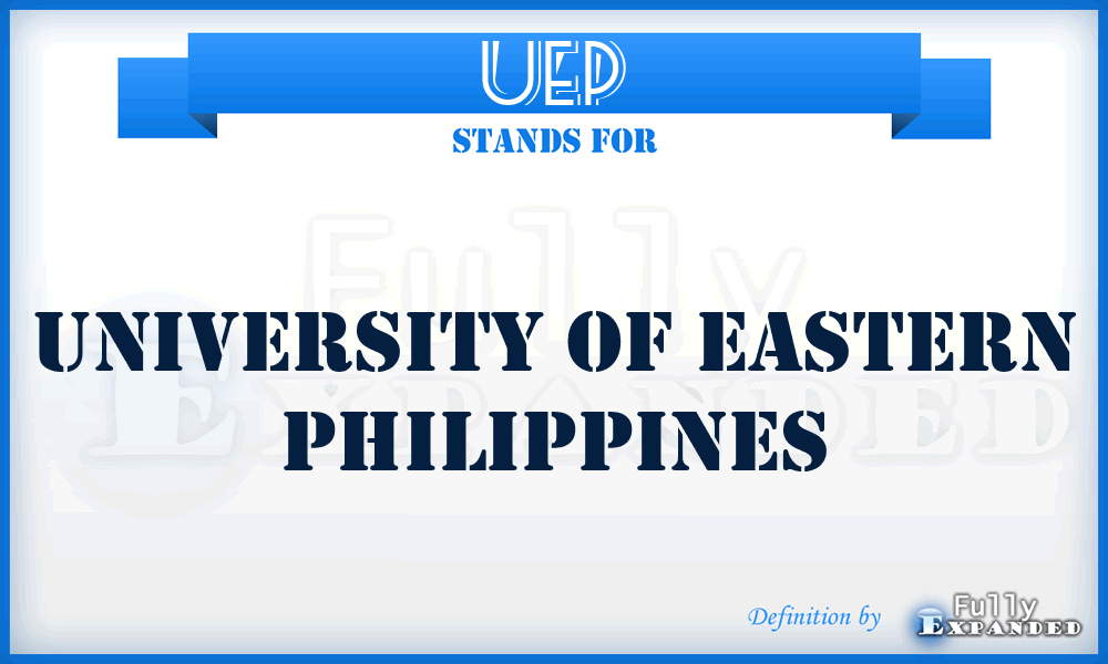 UEP - University of Eastern Philippines
