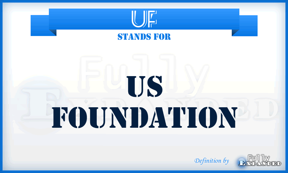 UF - Us Foundation