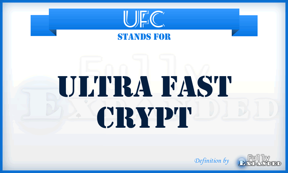 UFC - Ultra Fast Crypt