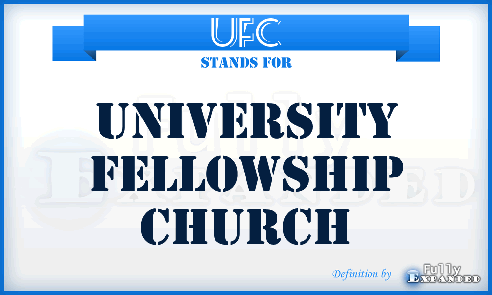 UFC - University Fellowship Church