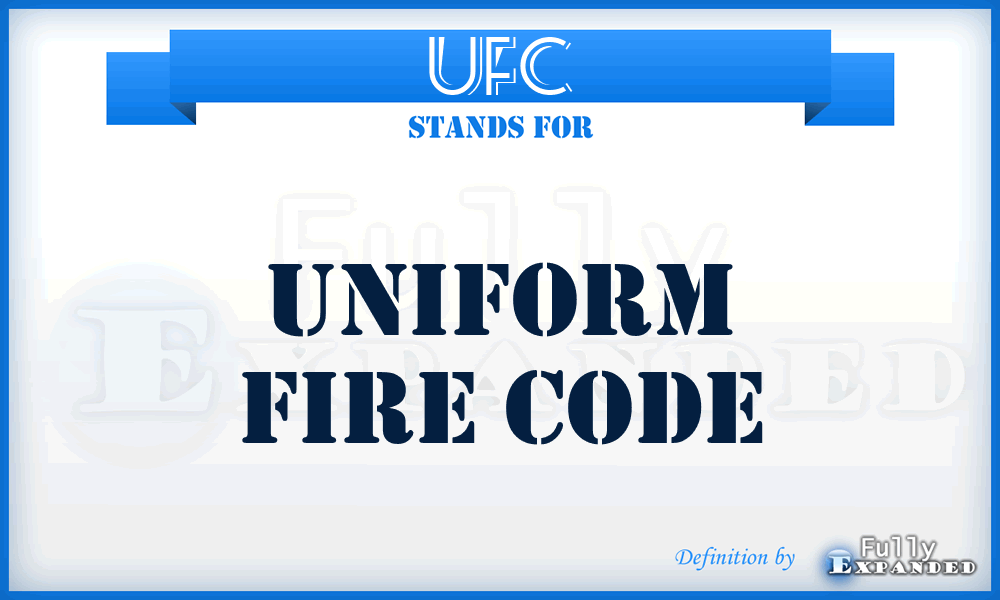 UFC - Uniform Fire Code