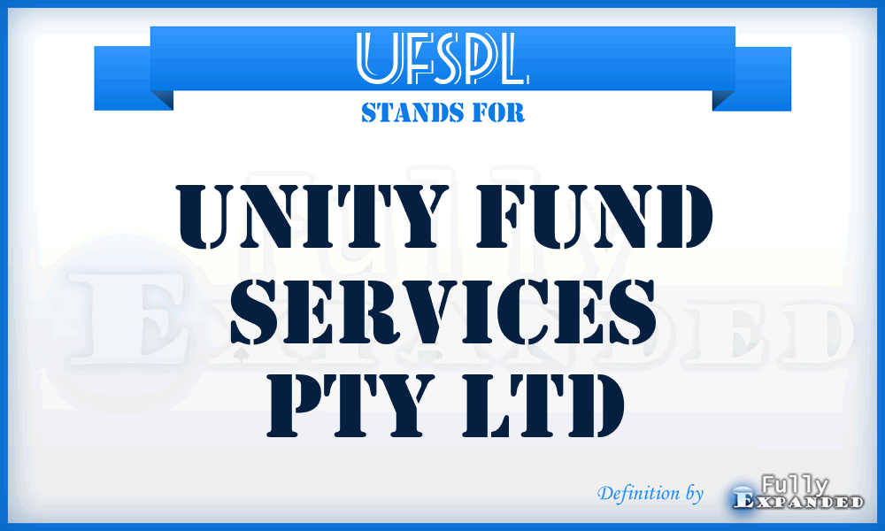 UFSPL - Unity Fund Services Pty Ltd