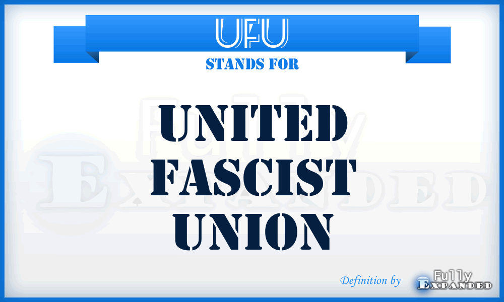 UFU - United Fascist Union