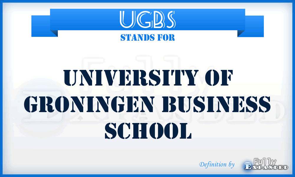 UGBS - University of Groningen Business School