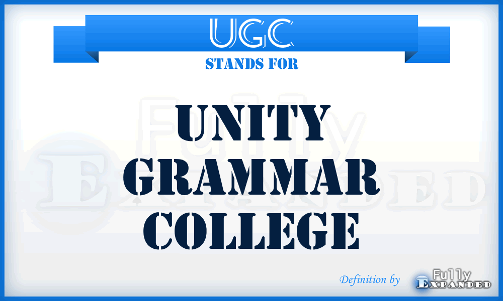 UGC - Unity Grammar College