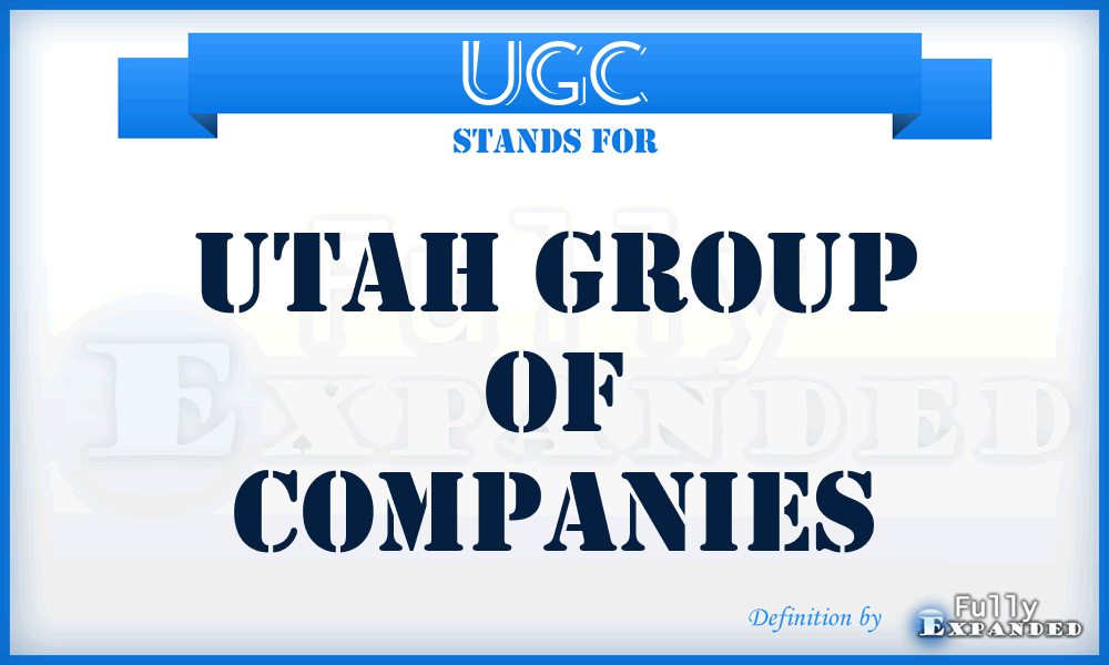 UGC - Utah Group of Companies