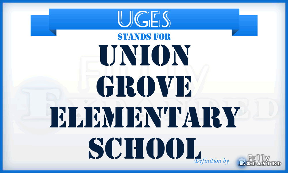 UGES - Union Grove Elementary School