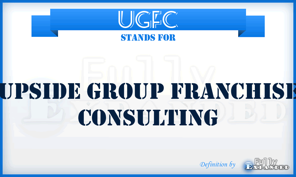 UGFC - Upside Group Franchise Consulting