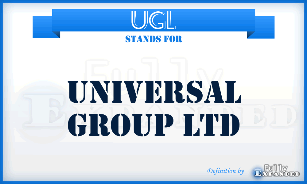 UGL - Universal Group Ltd