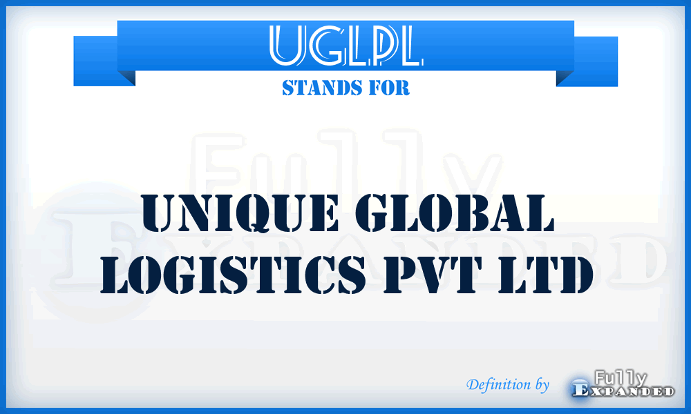 UGLPL - Unique Global Logistics Pvt Ltd