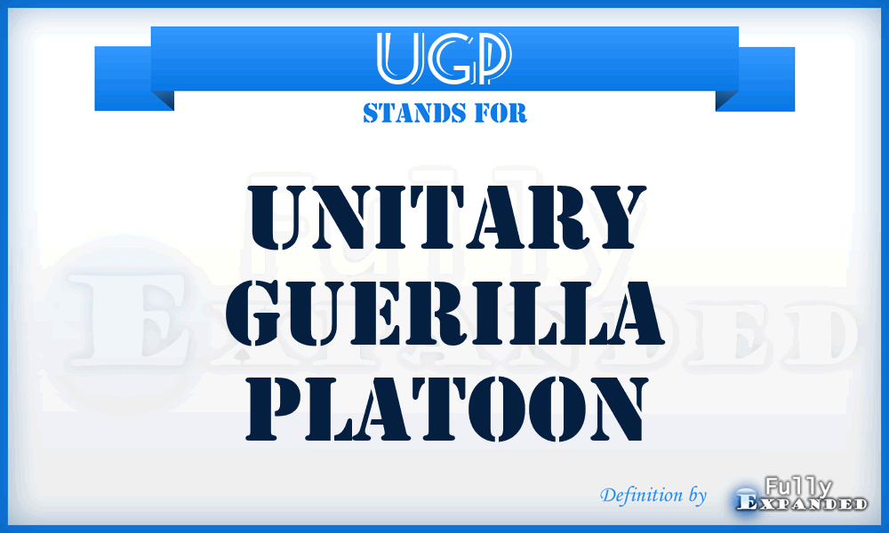 UGP - Unitary Guerilla Platoon