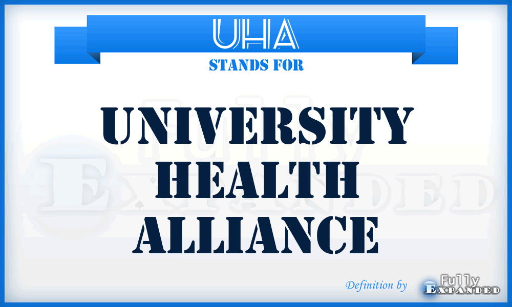 UHA - University Health Alliance