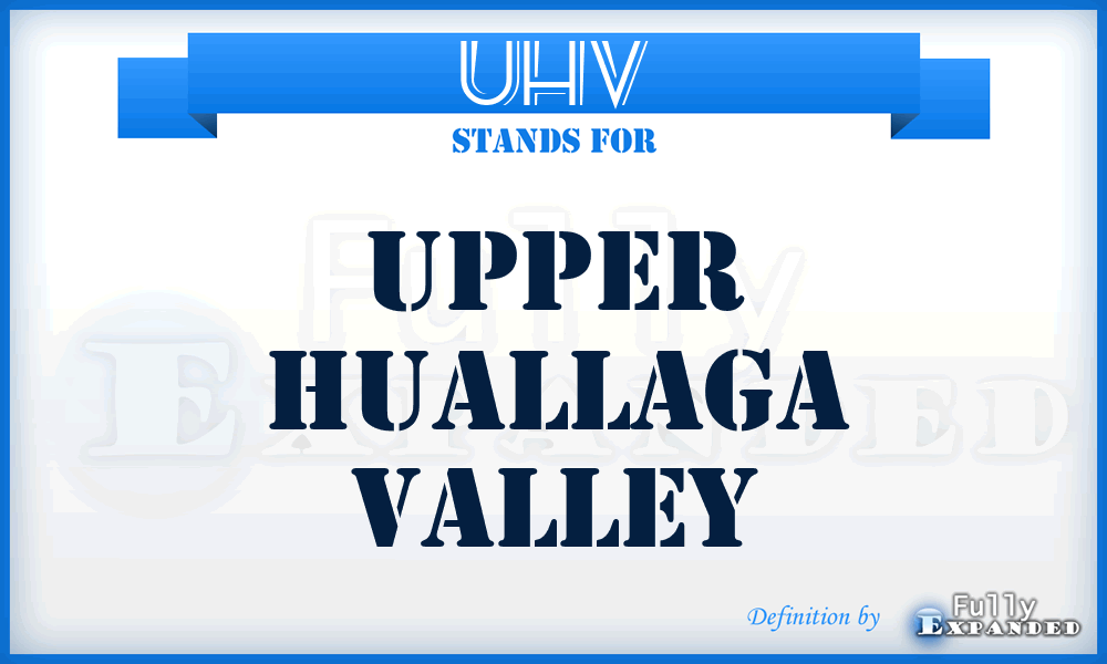 UHV - Upper Huallaga Valley