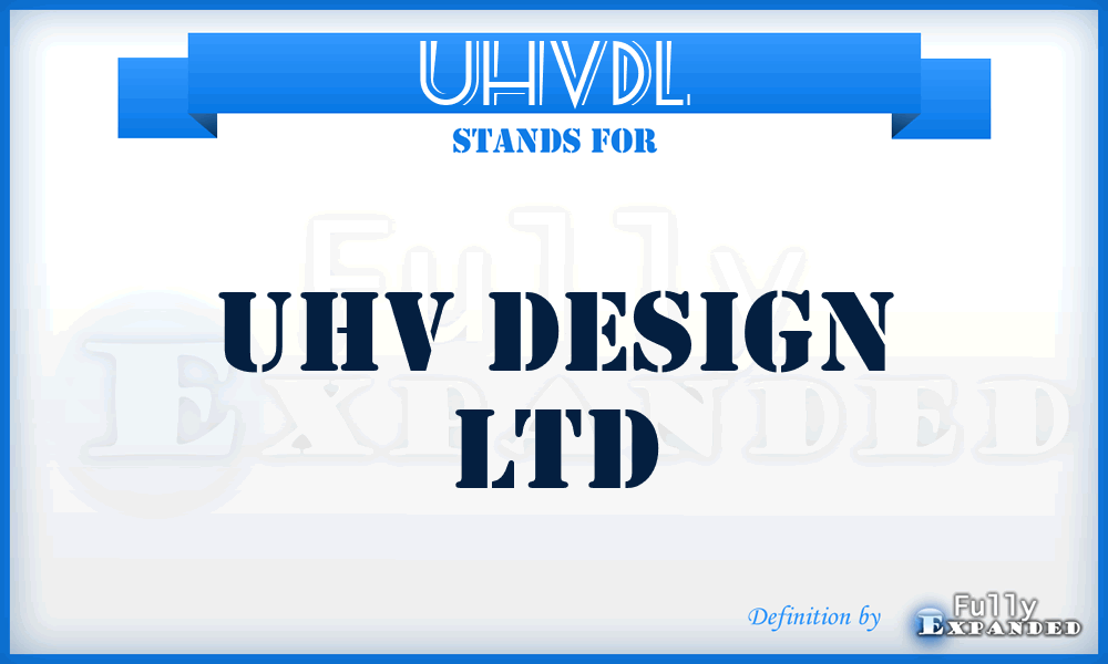 UHVDL - UHV Design Ltd