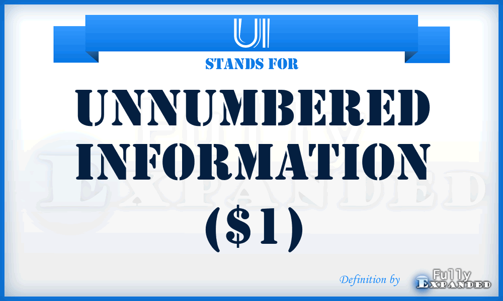 UI - Unnumbered Information ($1)