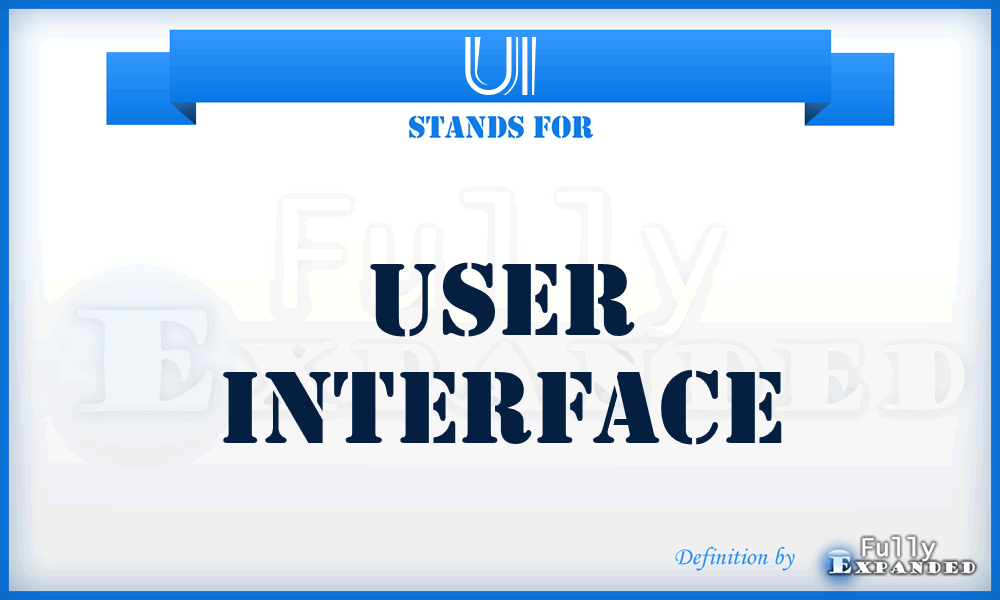 UI - user interface