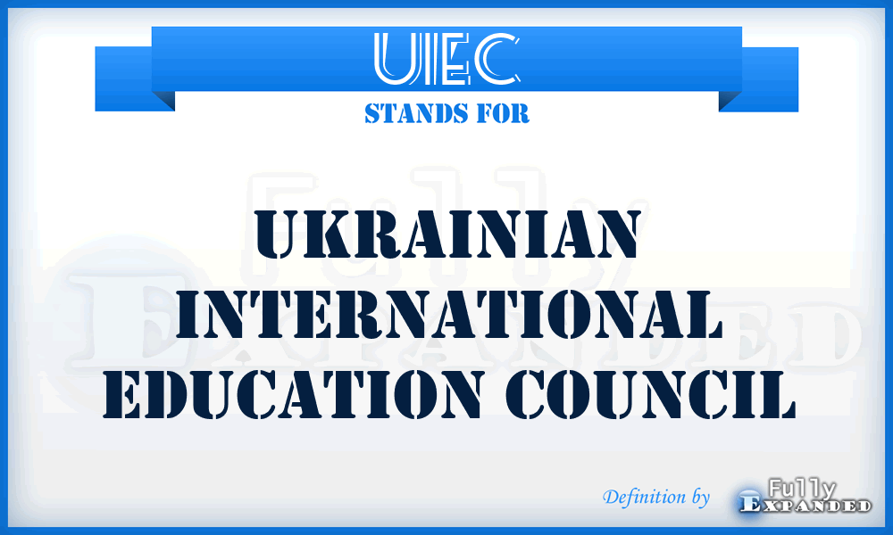 UIEC - Ukrainian International Education Council