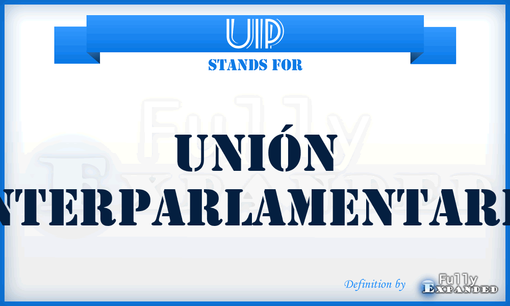 UIP - Unión Interparlamentaria