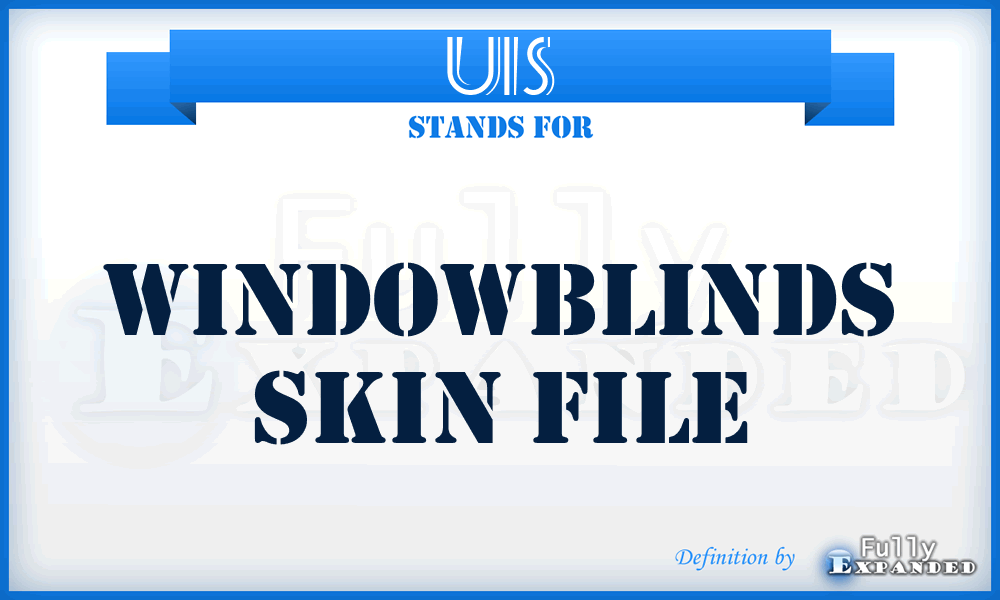 UIS - WindowBlinds Skin file