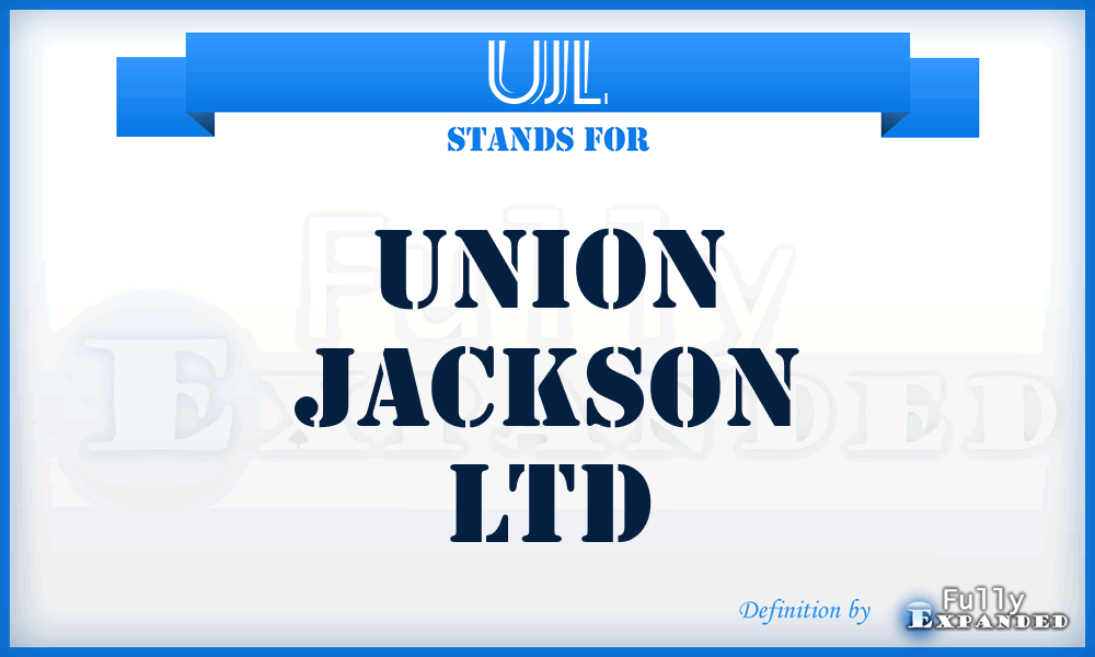 UJL - Union Jackson Ltd
