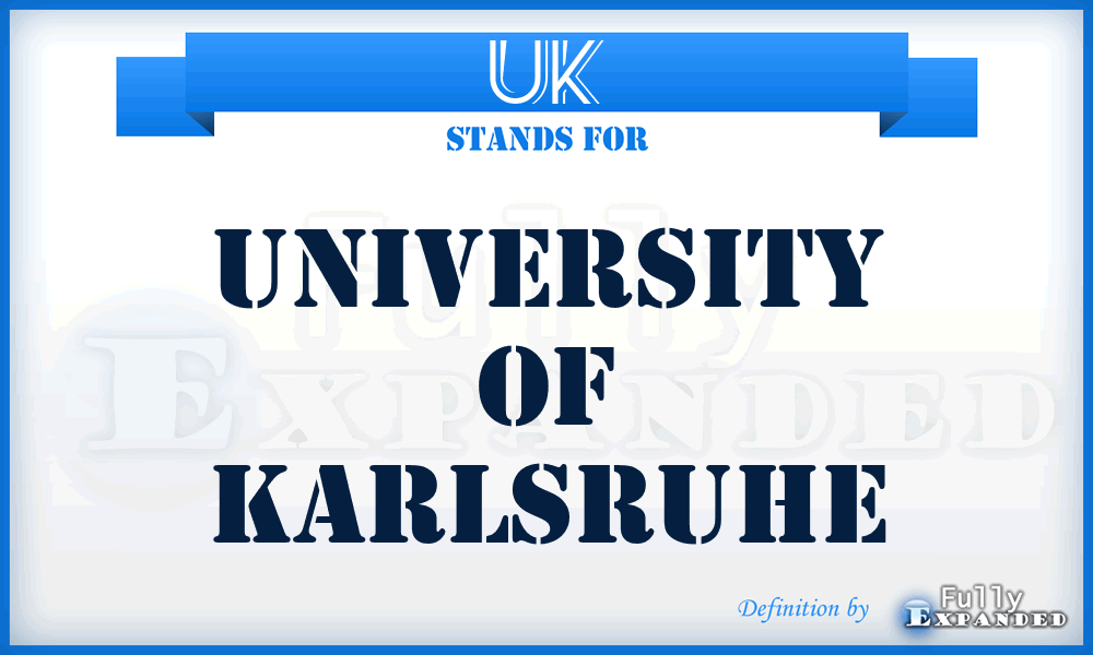 UK - University of Karlsruhe