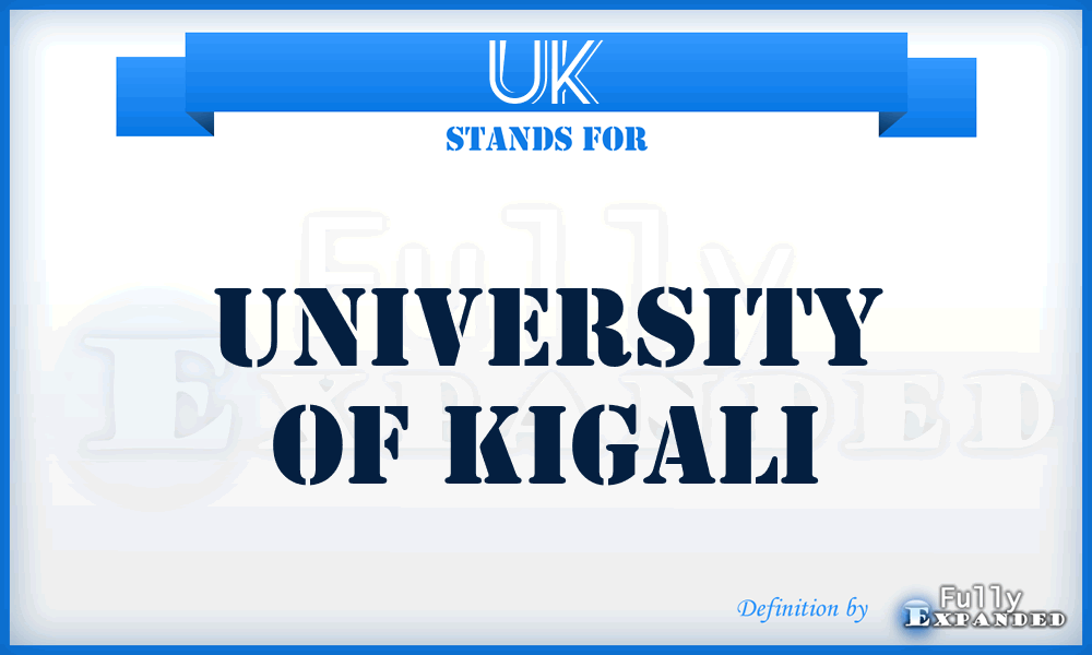 UK - University of Kigali