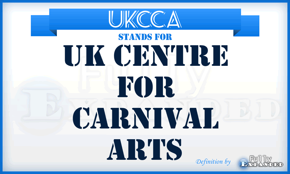 UKCCA - UK Centre for Carnival Arts