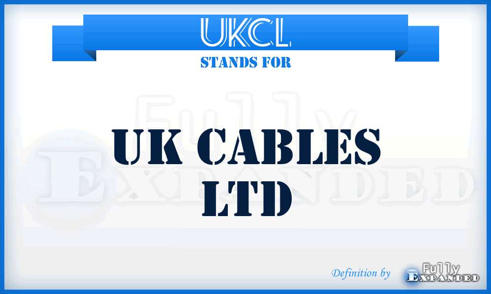 UKCL - UK Cables Ltd