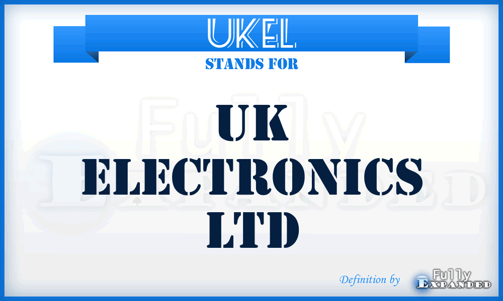 UKEL - UK Electronics Ltd