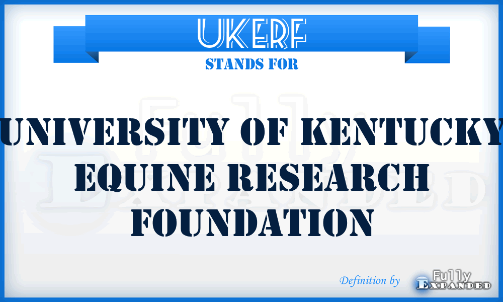 UKERF - University of Kentucky Equine Research Foundation