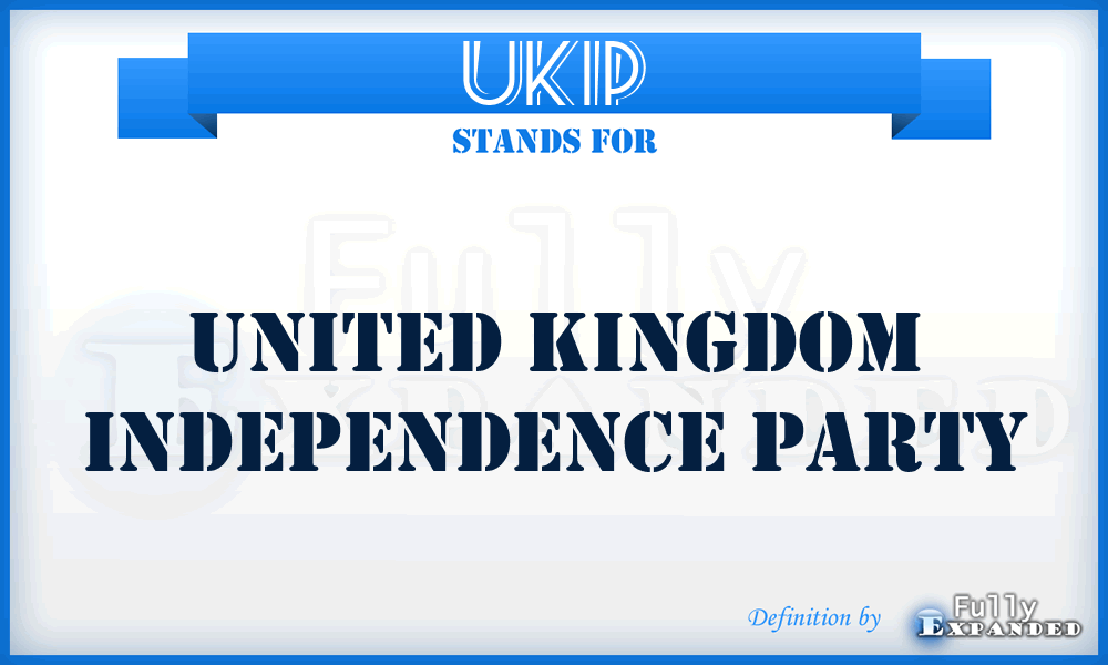 UKIP - United Kingdom Independence Party
