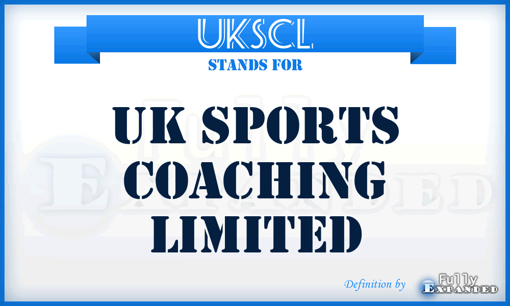 UKSCL - UK Sports Coaching Limited