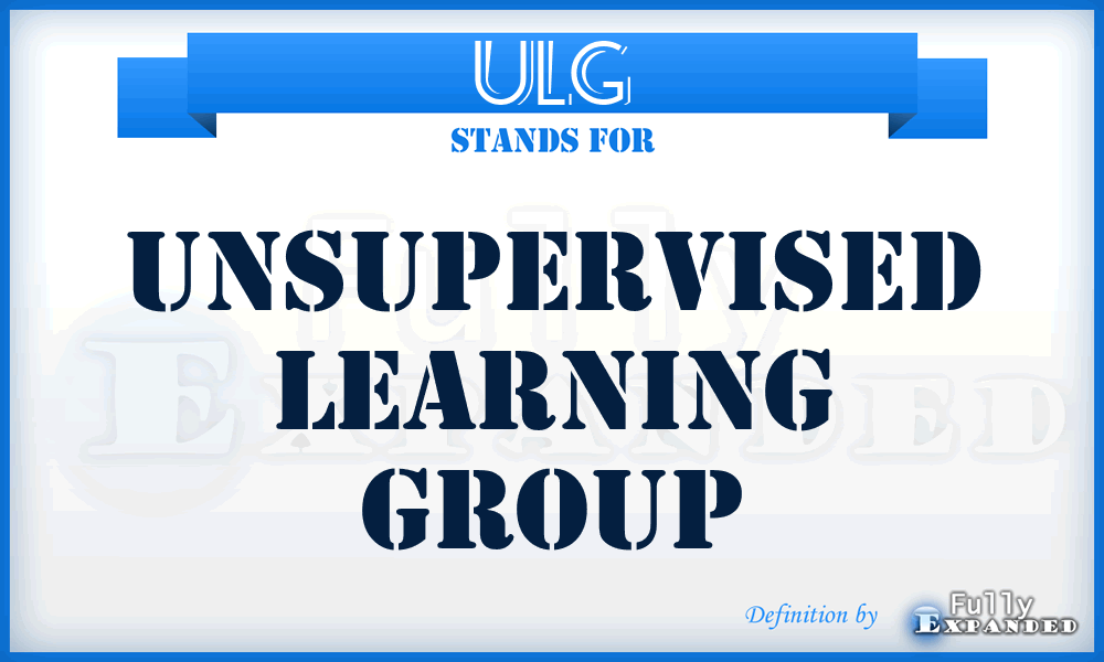 ULG - Unsupervised Learning Group