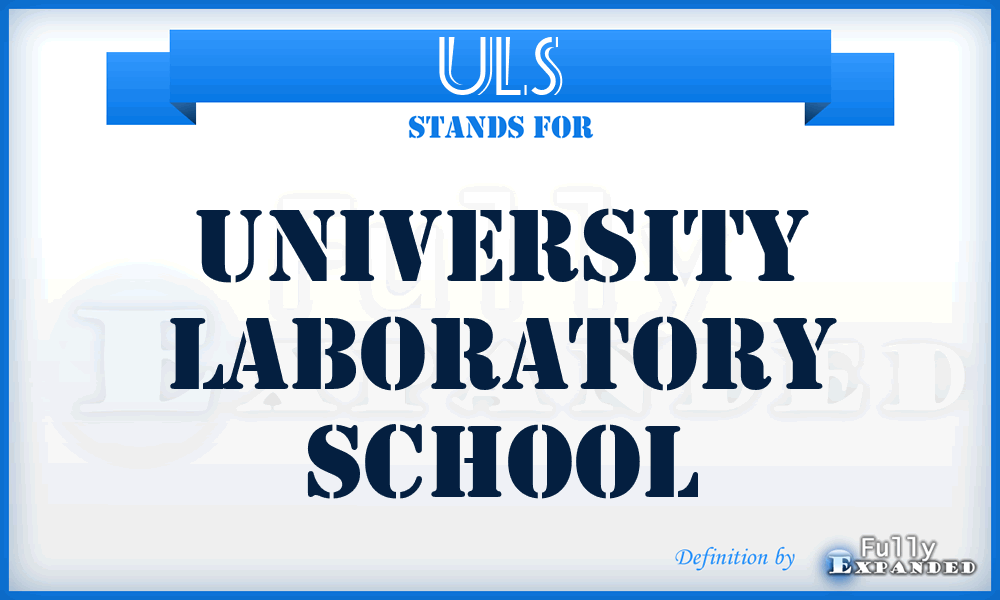 ULS - University Laboratory School