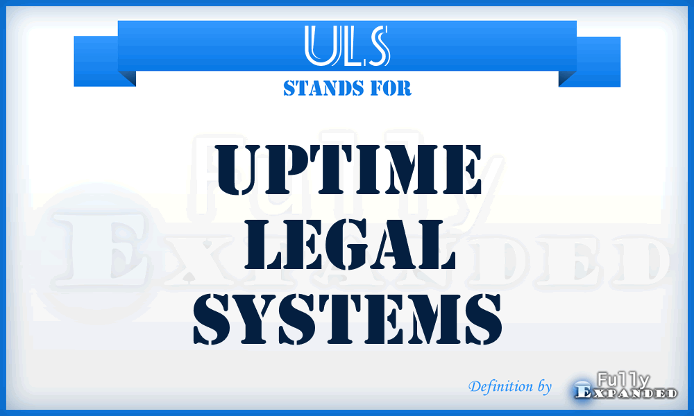 ULS - Uptime Legal Systems