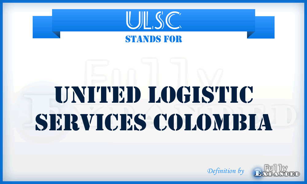 ULSC - United Logistic Services Colombia