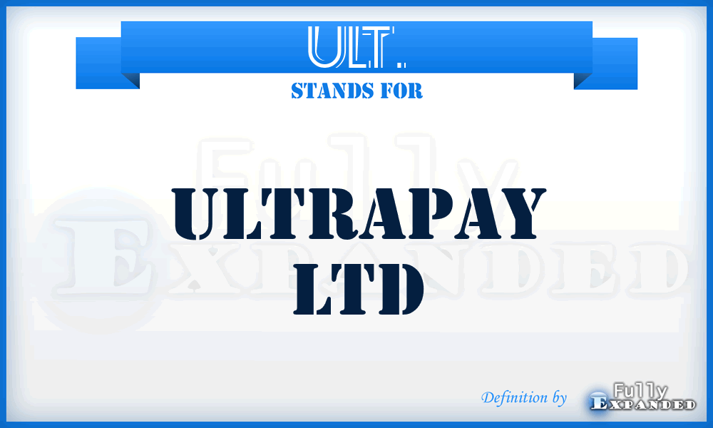 ULT. - Ultrapay Ltd