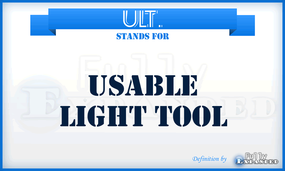 ULT. - Usable Light Tool