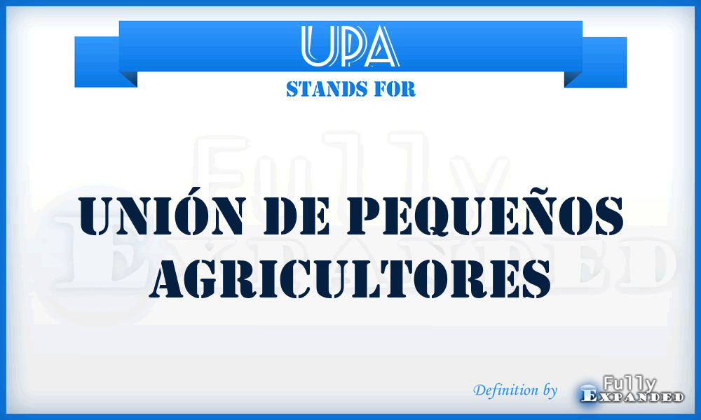 UPA - Unión de Pequeños Agricultores