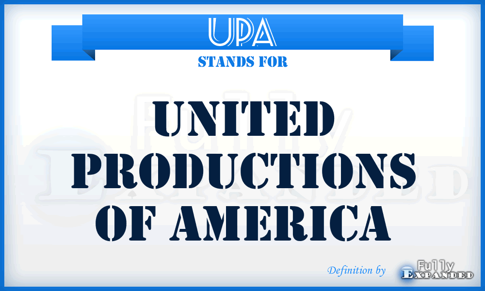 UPA - United Productions Of America