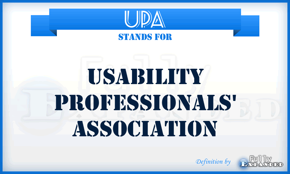 UPA - Usability Professionals' Association