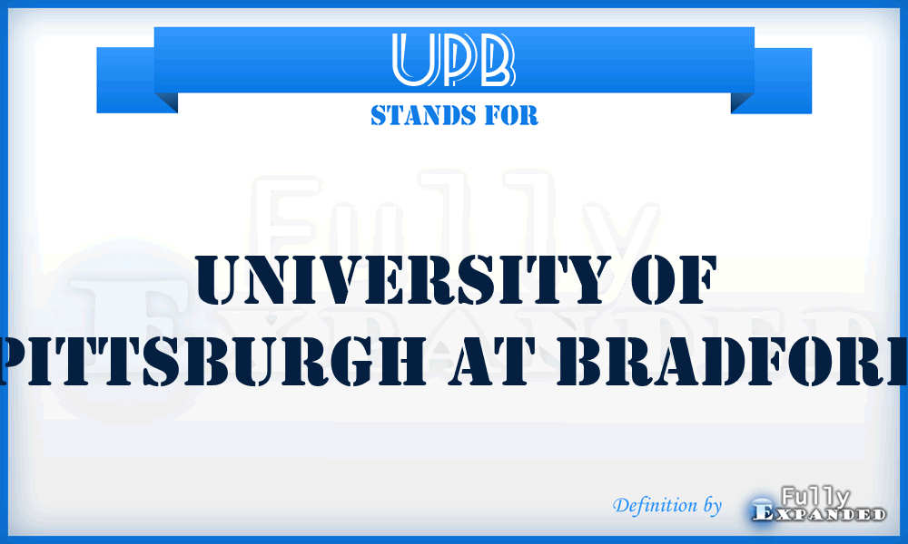 UPB - University of Pittsburgh at Bradford
