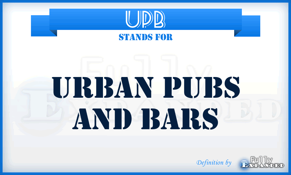 UPB - Urban Pubs and Bars