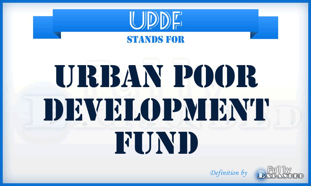 UPDF - Urban Poor Development Fund