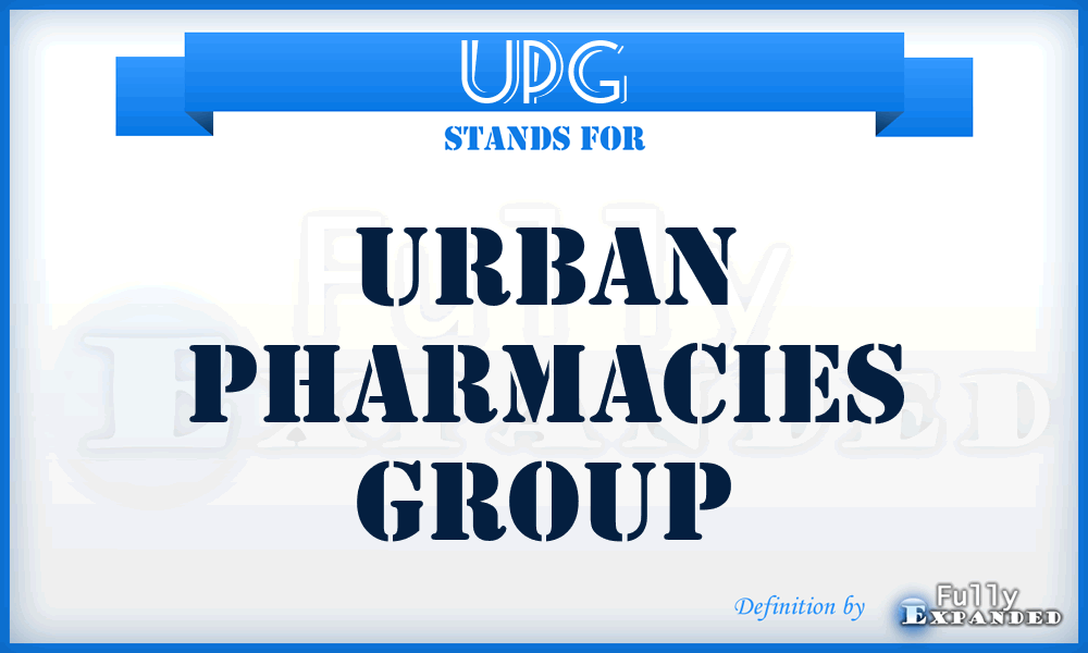 UPG - Urban Pharmacies Group