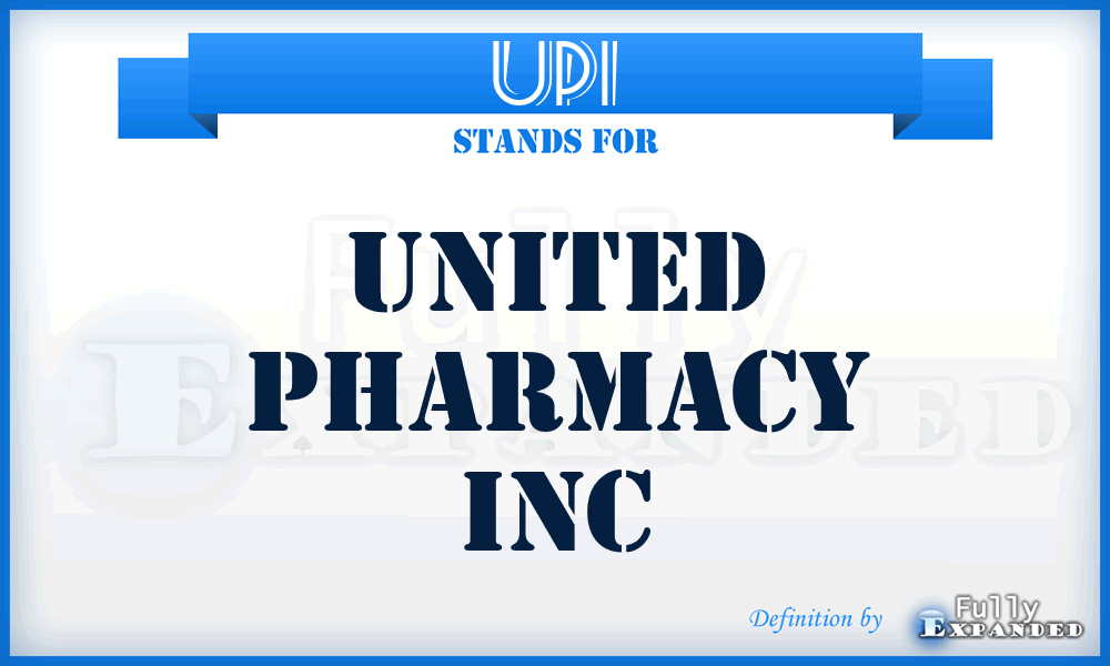 UPI - United Pharmacy Inc