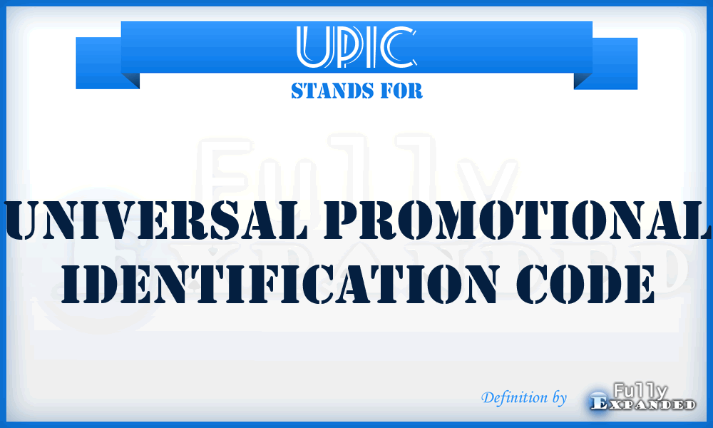 UPIC - Universal Promotional Identification Code