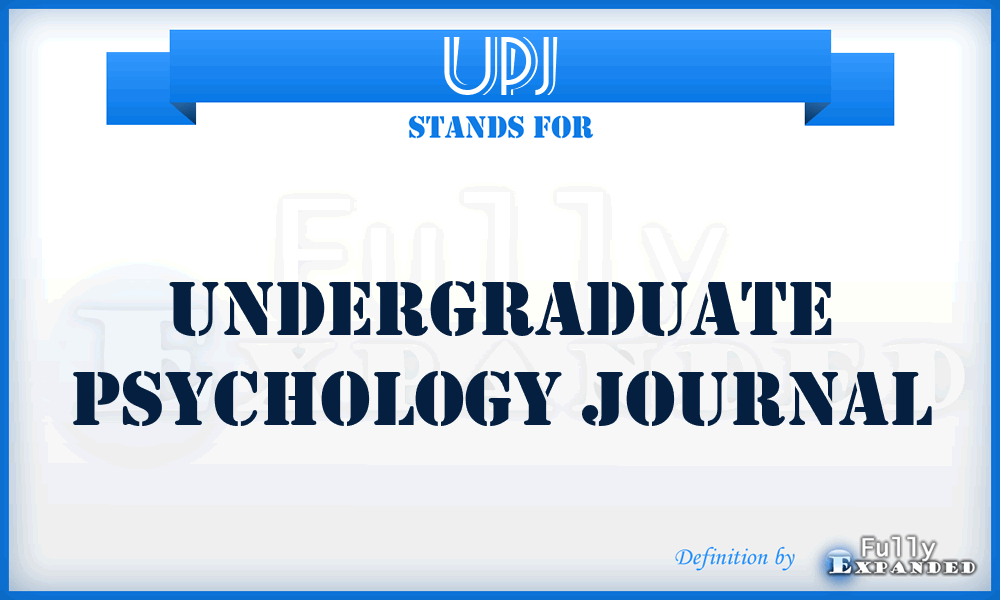 UPJ - Undergraduate Psychology Journal