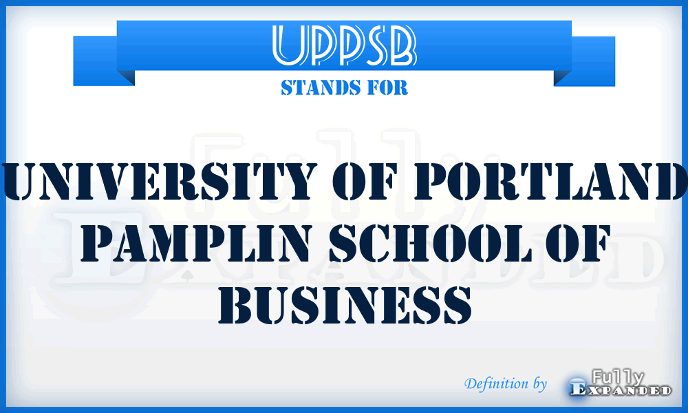 UPPSB - University of Portland Pamplin School of Business